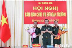 Bàn giao chức vụ Sư đoàn trưởng Sư đoàn 306